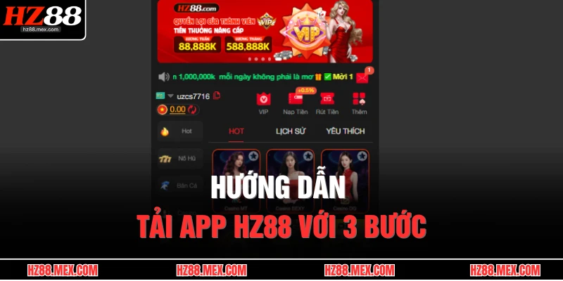 Hướng dẫn tải app HZ88 với 3 bước